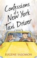 Confessions of a New York Taxi Driver (eBook, ePUB) - Salomon, Eugene