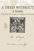 Deed Without a Name (eBook, ePUB) Deed Without a Name (eBook, ePUB)