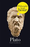 Plato: Philosophy in an Hour (eBook, ePUB) Plato: Philosophy in an Hour (eBook, ePUB)
