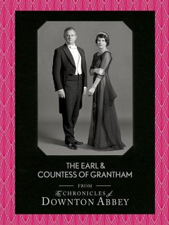 The Earl and Countess of Grantham (eBook, ePUB) - Fellowes, Jessica; Sturgis