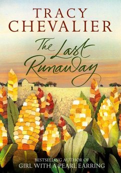 The Last Runaway (eBook, ePUB) - Chevalier, Tracy