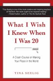 What I Wish I Knew When I Was 20 (eBook, ePUB) What I Wish I Knew When I Was 20 (eBook, ePUB)