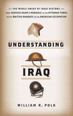 Understanding Iraq (eBook, ePUB) - Polk, William R.