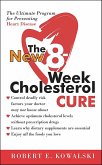 The New 8-Week Cholesterol Cure (eBook, ePUB)