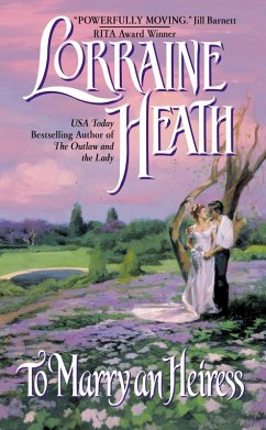 To Marry an Heiress (eBook, ePUB) - Heath, Lorraine