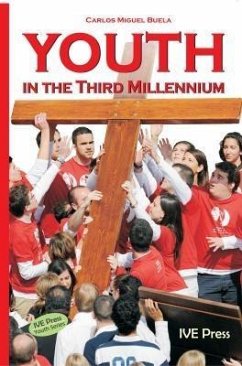 Youth in the Third Millennium (eBook, ePUB) - Buela, Carlos Miguel
