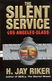 The Silent Service: Los Angeles Class (eBook, ePUB) The Silent Service: Los Angeles Class (eBook, ePUB)