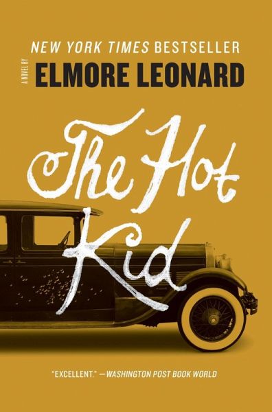 The Hot Kid (eBook, ePUB) The Hot Kid (eBook, ePUB)