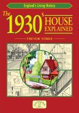 1930s House Explained (eBook, ePUB)