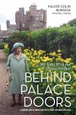 Behind Palace Doors - My Service as the Queen Mother's Equerry (eBook, ePUB)