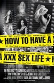 How to Have a XXX Sex Life (eBook, ePUB)