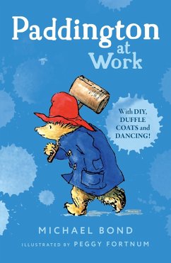 Paddington at Work (eBook, ePUB) - Bond, Michael