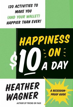 Cover Happiness on $10 a Day (eBook, ePUB)