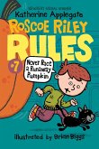 Roscoe Riley Rules #7: Never Race a Runaway Pumpkin (eBook, ePUB)
