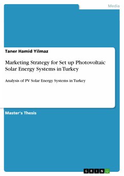 Marketing Strategy for Set up Photovoltaic Solar Energy Systems in Turkey (eBook, PDF) - Hamid Yilmaz, Taner