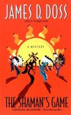 The Shaman's Game (eBook, ePUB) The Shaman's Game (eBook, ePUB)