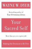 Your Sacred Self (eBook, ePUB)