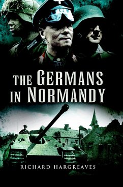Germans in Normandy (eBook, ePUB) - Hargreaves, Richard