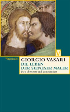 Das Leben der Sieneser Maler - Vasari, Giorgio