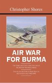 Air War for Burma (eBook, ePUB) Air War for Burma (eBook, ePUB)