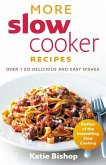 More Slow Cooker Recipes (eBook, ePUB)