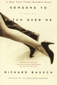 Someone to Watch Over Me (eBook, ePUB) - Bausch, Richard