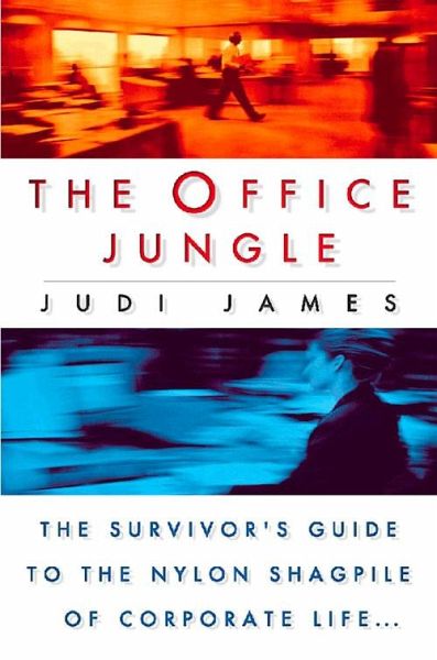 The Office Jungle (eBook, ePUB) The Office Jungle (eBook, ePUB)