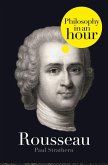 Rousseau: Philosophy in an Hour (eBook, ePUB) Rousseau: Philosophy in an Hour (eBook, ePUB)
