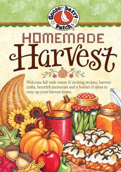 Homemade Harvest (eBook, ePUB) - Gooseberry Patch