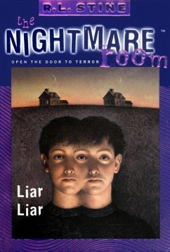 The Nightmare Room #4: Liar Liar (eBook, ePUB) - Stine, R. L.