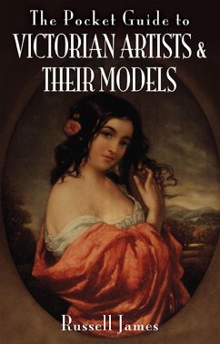 Cover The Pocket Guide to Victorian Artists & Their Models (eBook, ePUB)