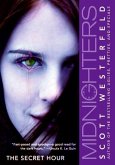 Midnighters #1: The Secret Hour (eBook, ePUB) Midnighters #1: The Secret Hour (eBook, ePUB)