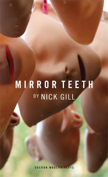 Mirror Teeth (eBook, ePUB) Mirror Teeth (eBook, ePUB)