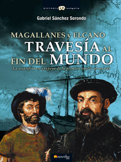 Magallanes y Elcano: Travesía al fin del mundo (eBook, ePUB) - Sánchez Sorondo, Gabriel