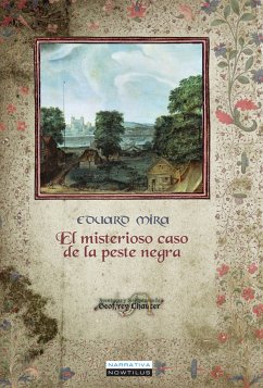 El misterioso caso de la peste negra (eBook, ePUB) - Mira González, Eduard