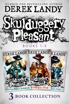 Skulduggery Pleasant: Books 1 - 3: The Faceless Ones Trilogy: Skulduggery Pleasant, Playing with Fire, The Faceless Ones (Skulduggery Pleasant) (eBook, ePUB) - Landy, Derek