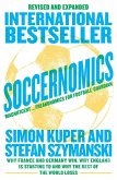 Soccernomics (2022 World Cup Edition): Why France and Germany Win, Why England Is Starting to and Why The Rest of the World Loses (eBook, ePUB)