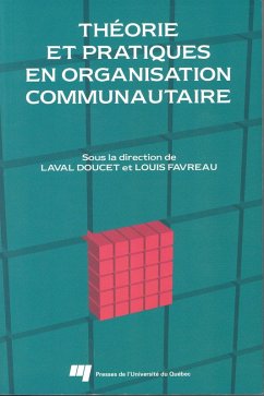 Théorie et pratiques en organisation communautaire (eBook, PDF) - Laval Doucet, Doucet; Louis Favreau, Favreau