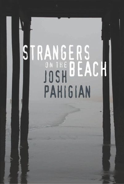 Strangers on the Beach (eBook, ePUB) Strangers on the Beach (eBook, ePUB)