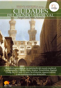 Breve historia de las ciudades del mundo medieval (eBook, ePUB) - Vera Aranda, Ángel Luis