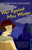 The War Against Miss Winter (eBook, ePUB)