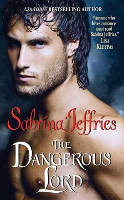 The Dangerous Lord (eBook, ePUB) - Jeffries, Sabrina