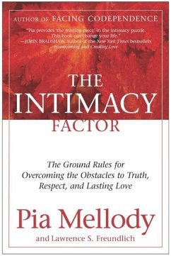 The Intimacy Factor (eBook, ePUB) - Mellody, Pia; Freundlich, Lawrence S.