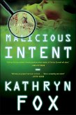 Malicious Intent (eBook, ePUB)