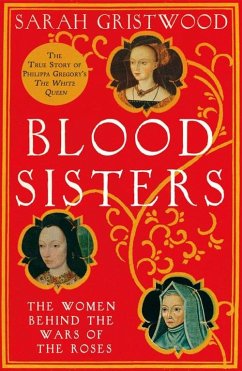 Blood Sisters (eBook, ePUB) - Gristwood, Sarah