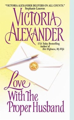 Love With the Proper Husband (eBook, ePUB) - Alexander, Victoria