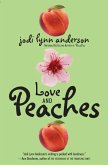 Love and Peaches (eBook, ePUB)