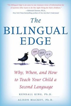 The Bilingual Edge (eBook, ePUB) - King, Kendall; Mackey, Alison