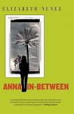 Anna In-Between (eBook, ePUB) Anna In-Between (eBook, ePUB)