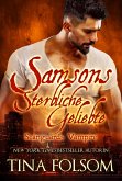 Samsons Sterbliche Geliebte / Scanguards Vampire Bd.1 (eBook, ePUB)